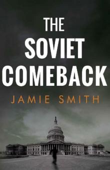 The Soviet Comeback Read online