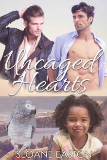 Uncaged Hearts Read online