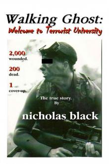 Walking Ghost: Welcome to Terrorist University Read online