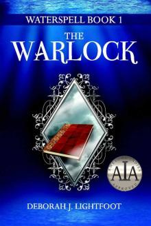 WATERSPELL Book 1: The Warlock Read online