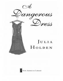A Dangerous Dress Read online