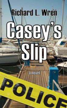 Casey's Slip Read online