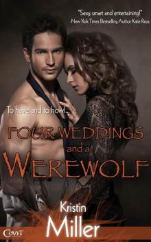 Four Weddings and a Werewolf (Entangled Covet) Read online