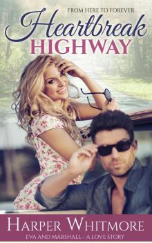 Heartbreak Highway 1 Read online