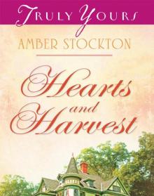 Hearts and Harvest Read online