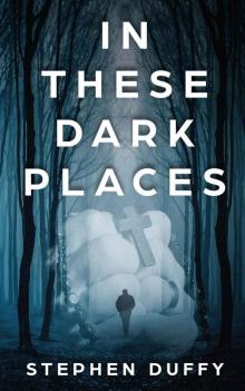 In These Dark Places Read online