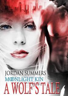 Moonlight Kin: A Wolf's Tale Read online