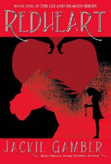 Redheart (Leland Dragon Series) Read online