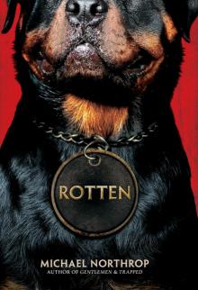 Rotten (9780545495899) Read online