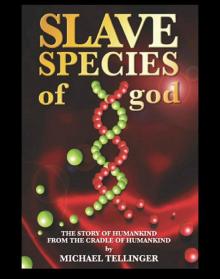 Slave Species of god Read online