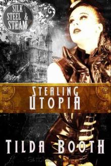 Stealing Utopia Read online