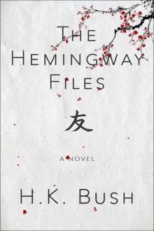 The Hemingway Files Read online