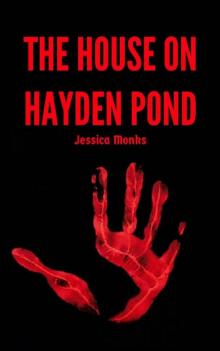 The House on Hayden Pond Read online