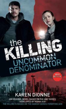 The Killing: Uncommon Denominator Read online