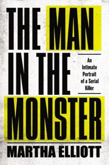 The Man in the Monster Read online