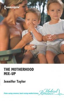 The Motherhood Mix-Up Read online