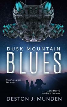 Dusk Mountain Blues Read online