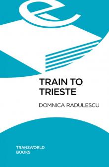 Train to Trieste Read online