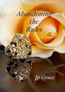 Abandoning the Rules Read online