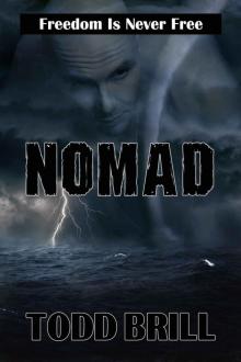 Nomad: Freedom Is Never Free Read online