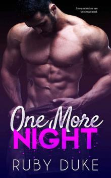 One More Night_A Bad Boy Romance Read online