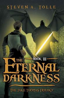 The Eternal Darkness (The Jake Thomas Trilogy - Book 3) Read online