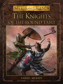 The Knights of the Round Table Read online