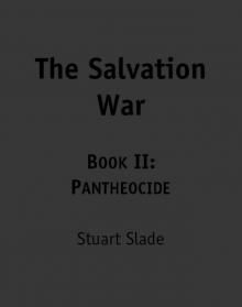 The Salvation War 2: Pantheocide Read online