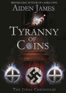 Tyranny of Coins (The Judas Chronicles, #5) Read online