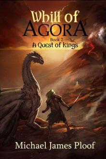 Whill of Agora: Book 02 - A Quest of Kings Read online