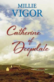 Catherine of Deepdale Read online