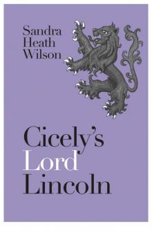 Cicely's Lord Lincoln Read online