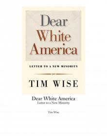 Dear White America Read online