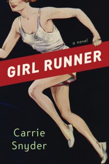 Girl Runner Read online