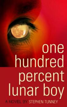 One Hundred Percent Lunar Boy Read online
