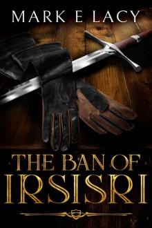 The Ban of Irsisri_An Epic Fantasy Read online