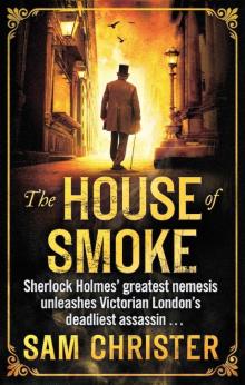 The House Of Smoke Read online