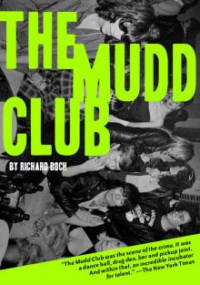 The Mudd Club Read online