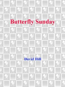 Butterfly Sunday Read online
