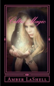 Celtic Magic Read online