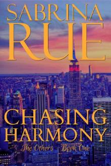 Chasing Harmony (The Others Book 1) Read online