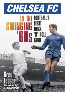 Chelsea FC in the Swinging '60s Read online