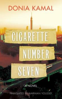 Cigarette Number Seven Read online