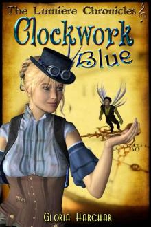 Clockwork Blue (The Lumière Chronicles) Read online