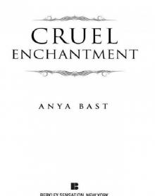 Cruel Enchantment Read online