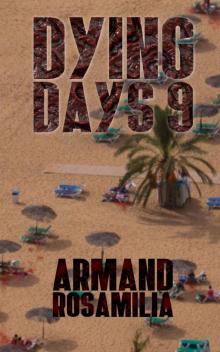 Dying Days (Book 9) Read online