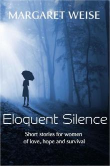 Eloquent Silence Read online