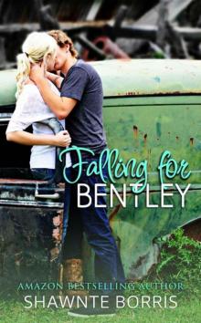 Falling for Bentley (Part One) Read online