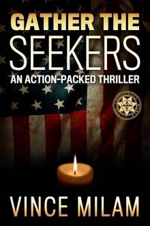 Gather The Seekers (Challenged World Book 3) Read online