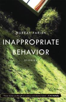 Inappropriate Behavior: Stories Read online